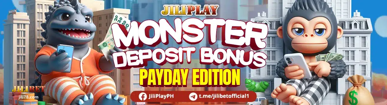 JILIBET Monster Deposit Bonus: Payday Edition!